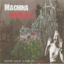 Machina Infernus : Write Your Name in Blood